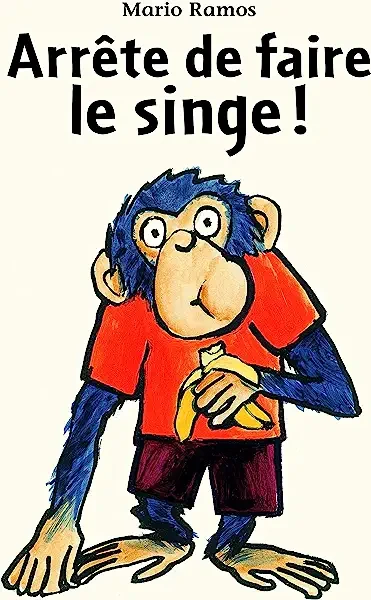 Arrête de faire le singe! - Click to enlarge picture.