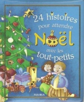 24 histoires pour attendre Noël avec les tout-petits - Click to enlarge picture.