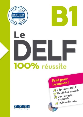 DELF 100% Réussite B1