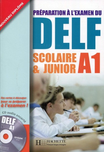 DELF Scolaire & Junior A1 (picture version)