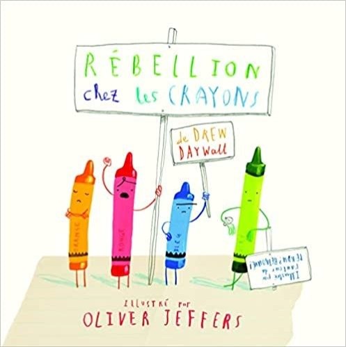 Rébellion chez les crayons (Drew Daywalt)