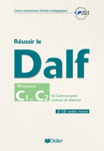 Réussir le DALF C1/C2 (grey version)