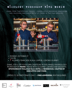 Mixology Workshop by Monin x Pullman