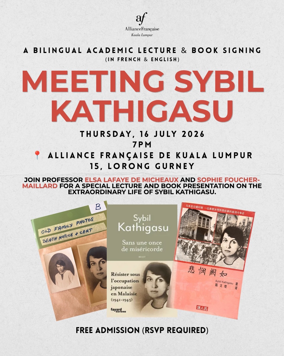 [Conference] Meeting Sybil Kathigasu, a Malaysian Resistance Fighter