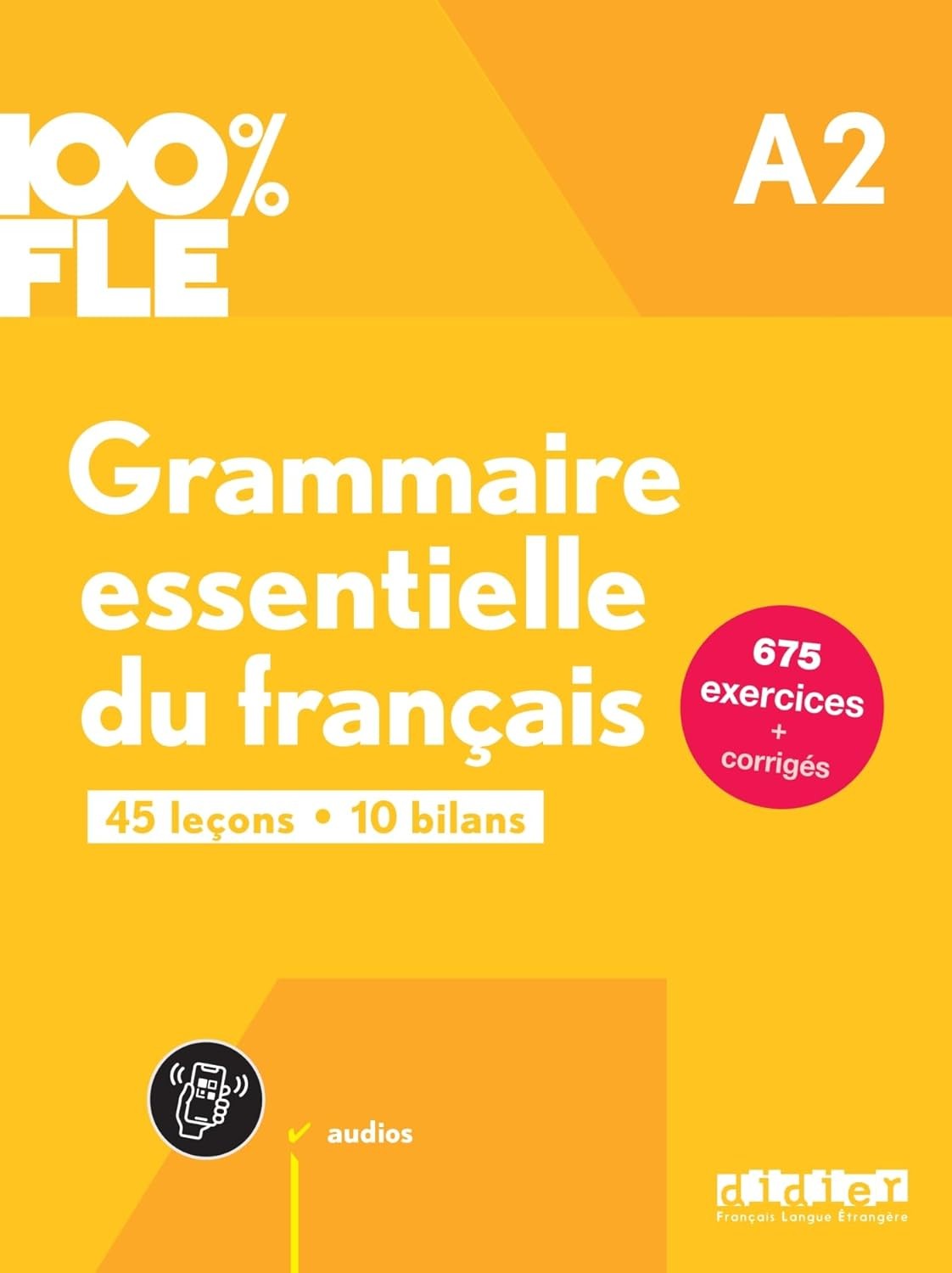 100% FLE - Grammaire essentielle du français A2 - Click to enlarge picture.